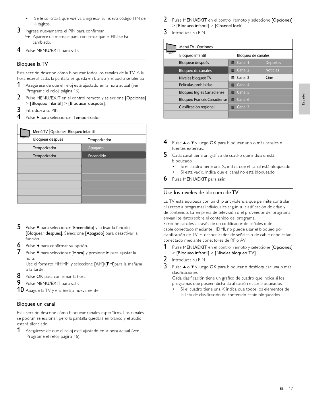Philips 42PFL7704D, 52PFL6704D, 42PFL6704D, 32PFL6704D Bloquee la TV, Bloquee un canal, Use los niveles de bloqueo de TV 