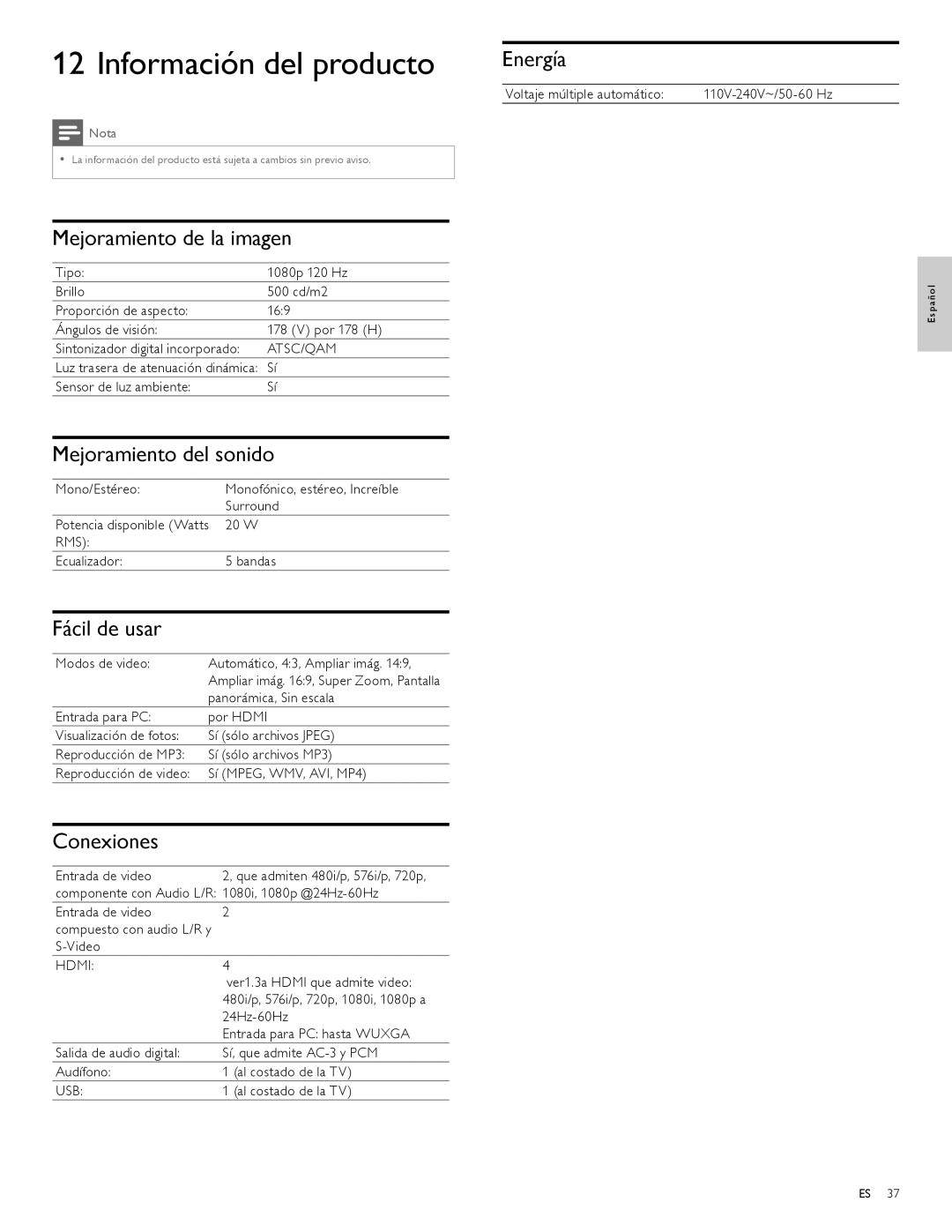 Philips 32PFL7704D, 52PFL6704D, 42PFL6704D, 32PFL6704D, 42PFL7704D, 47PFL6704D, 47PFL7704D user manual Información del producto 