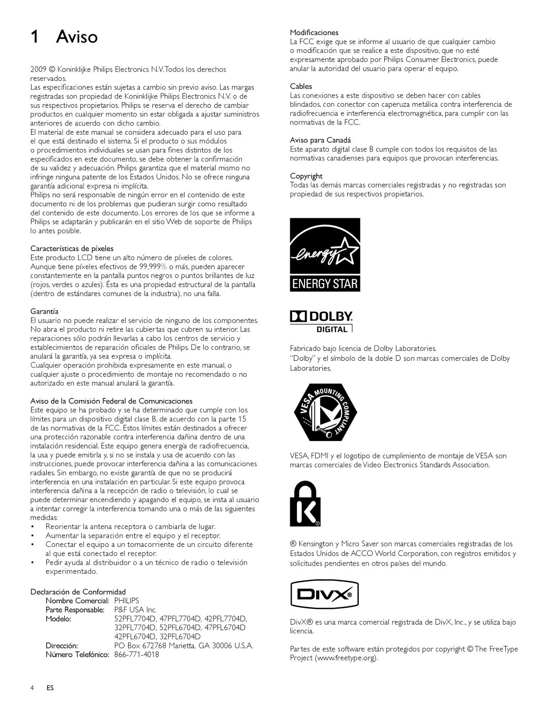 Philips 47PFL6704D, 52PFL6704D, 42PFL6704D, 32PFL6704D, 32PFL7704D, 42PFL7704D, 47PFL7704D user manual Aviso 