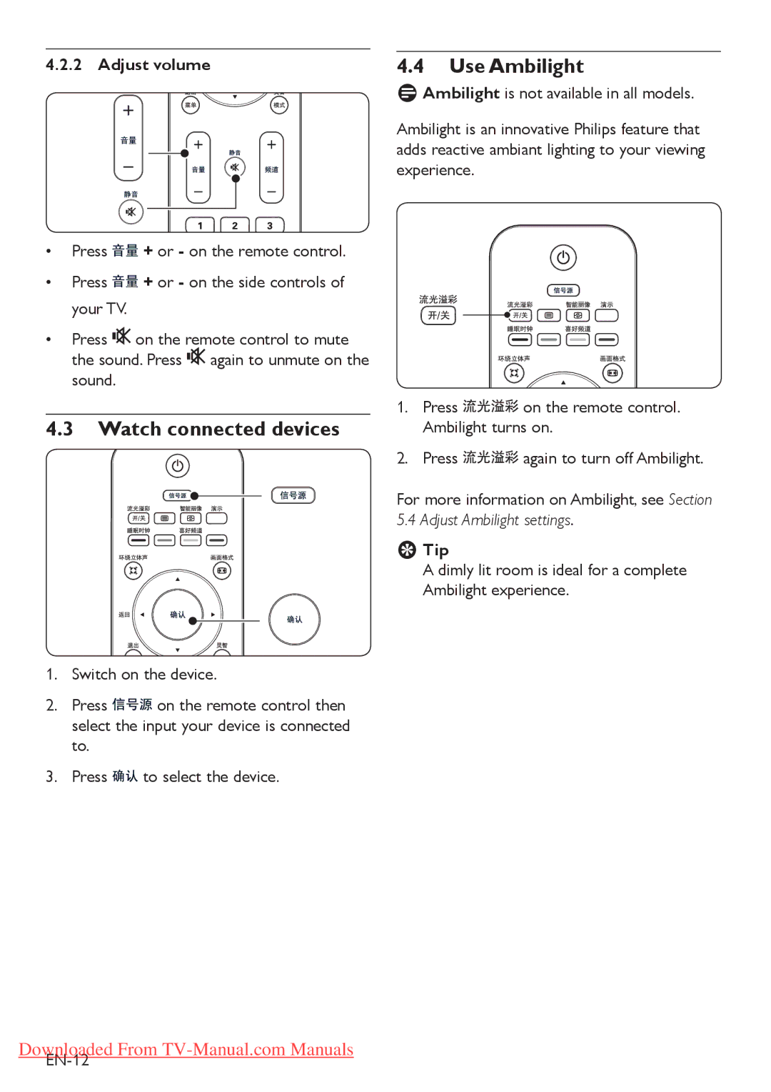 Philips 47PFL5403, 52PFL7403, 42PFL7403, 42PFL5203, 52PFL5403, 42PFL5403 Watch connected devices, Use Ambilight, Adjust volume 