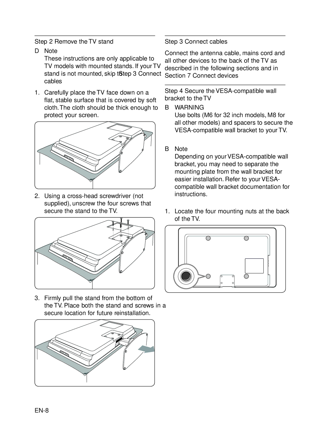 Philips 52PFL5403, 52PFL7403 Remove the TV stand, Connect cables, Secure the VESA-compatible wall bracket to the TV 