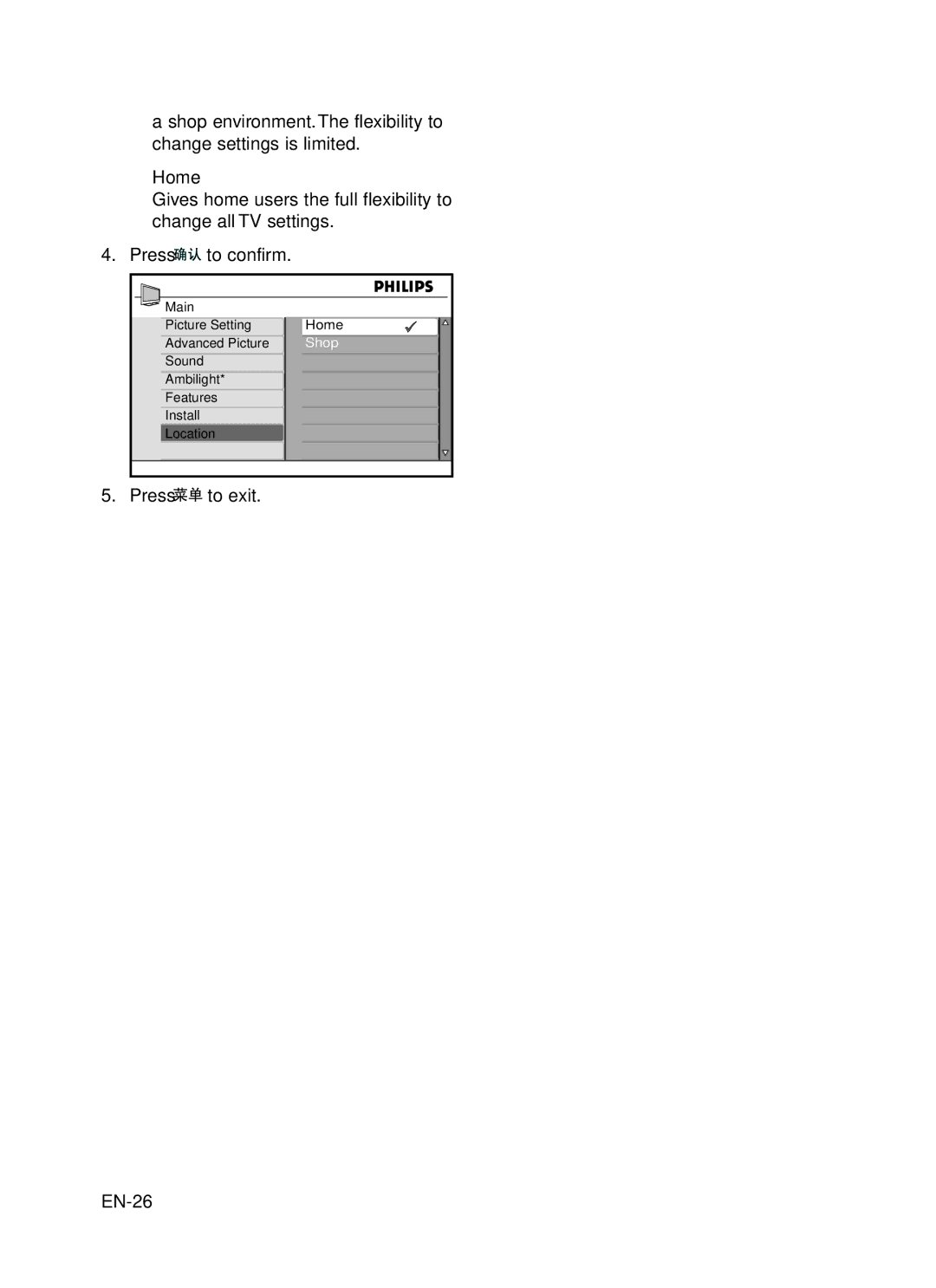 Philips 52PFL7403, 42PFL7403, 42PFL5203, 52PFL5403, 42PFL5403, 42PFL7603, 47PFL5403 user manual Home, Press To exit EN-26 