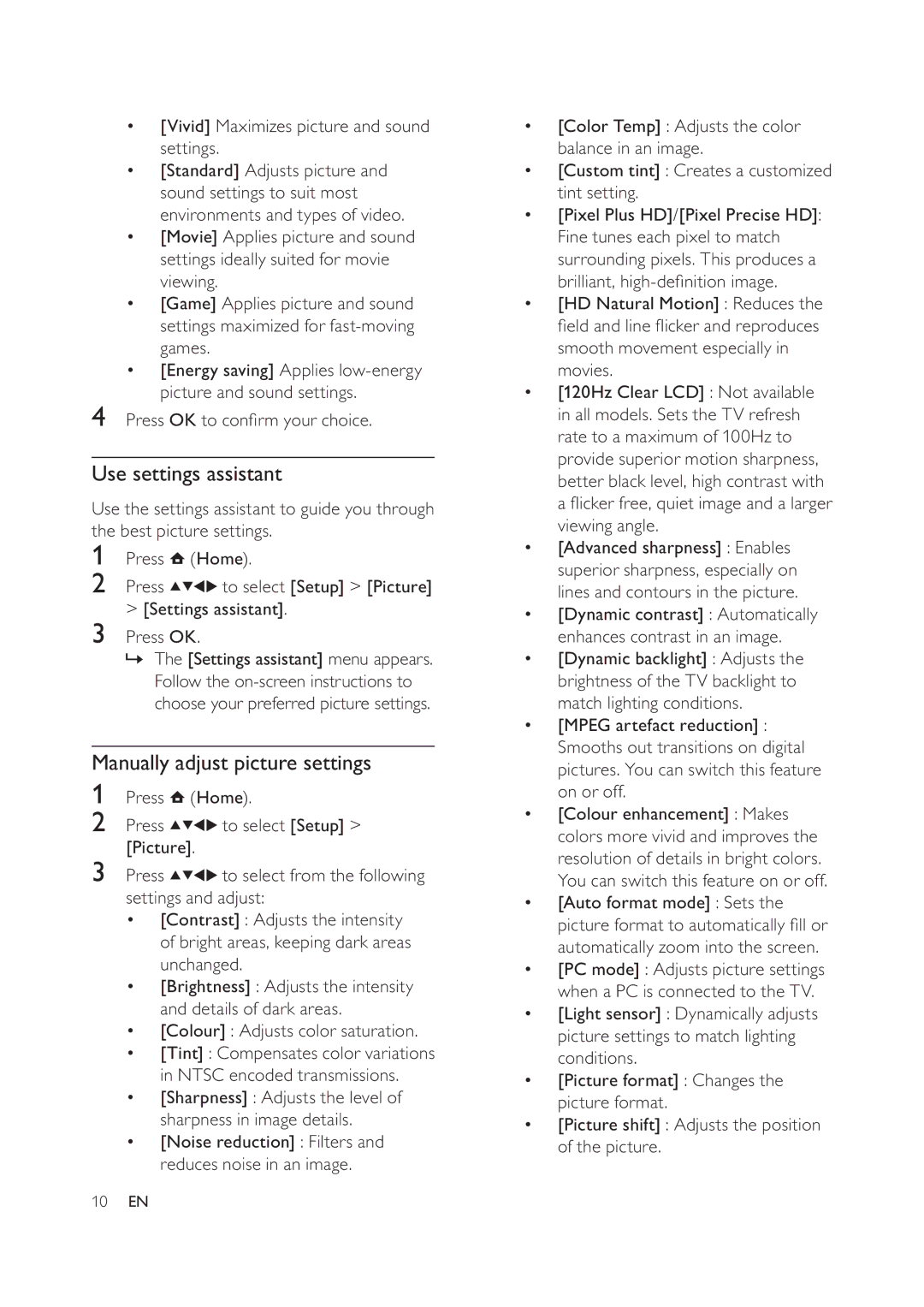 Philips 42PFL5604D/78 Use settings assistant, Manually adjust picture settings, Vivid Maximizes picture and sound settings 