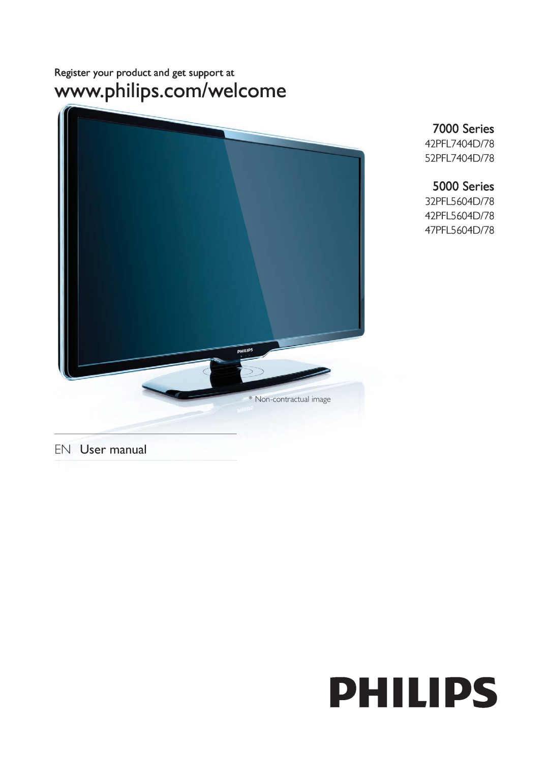 Philips 42PFL7404D/78 user manual Series, EN User manual, Register your product and get support at, Non-contractual image 