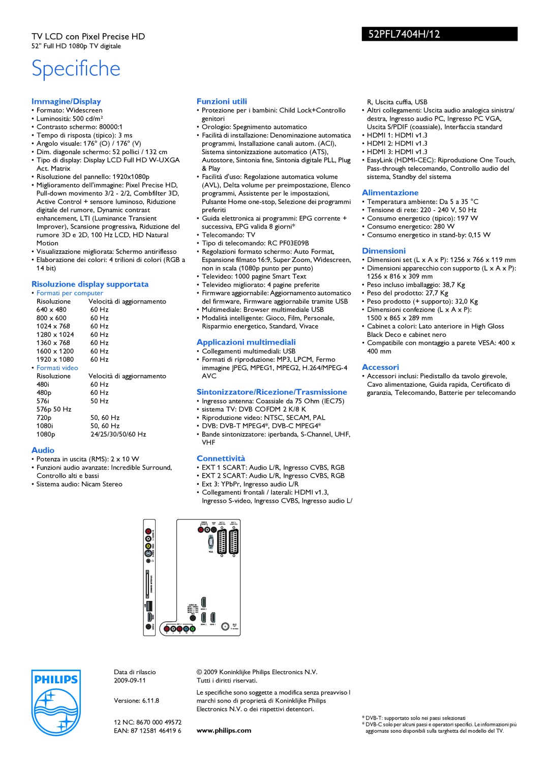 Philips 52PFL7404H Immagine/Display, Risoluzione display supportata, Audio, Funzioni utili, Applicazioni multimediali 