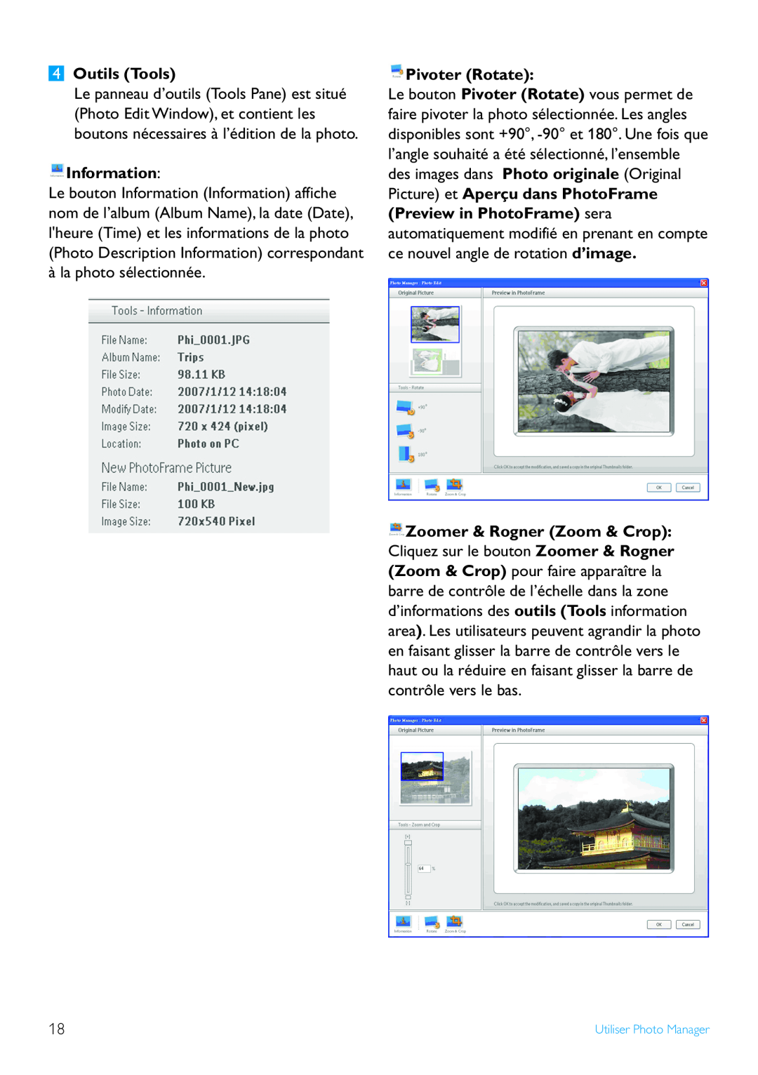 Philips 10FF2, 52PFL7432, 5FF2 user manual Outils Tools, Information, Pivoter Rotate, Utiliser Photo Manager 