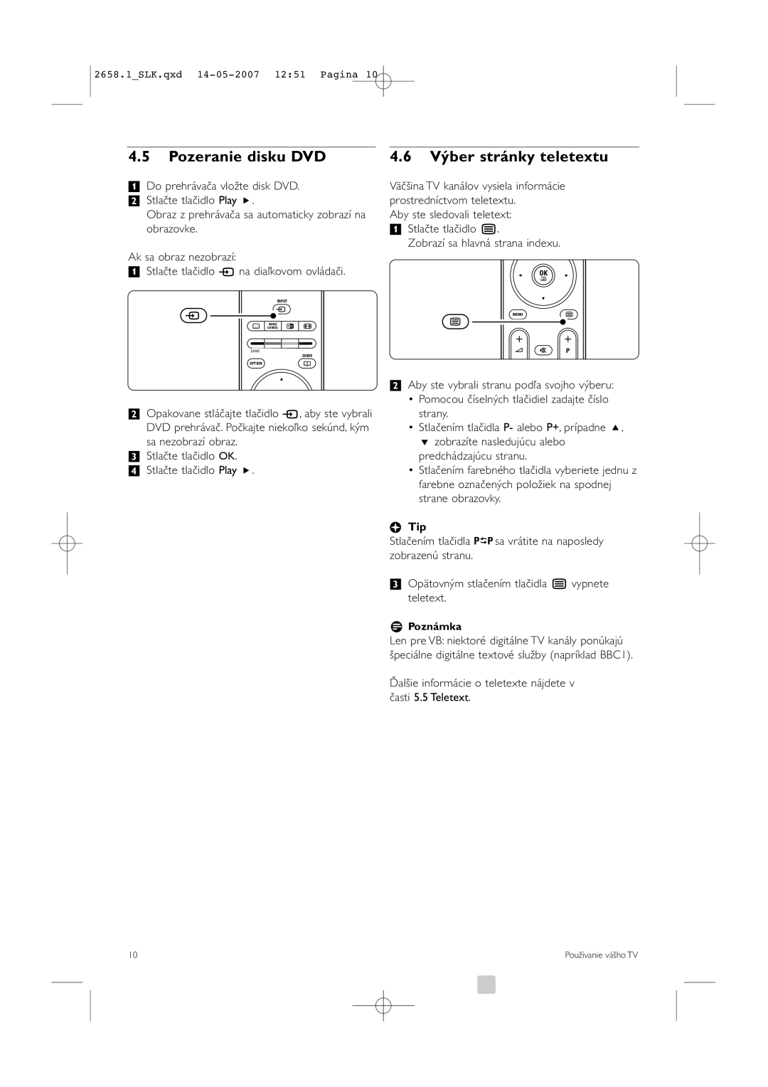 Philips 52PFL7704D manual Pozeranie disku DVD, Výber stránky teletextu, Tip 