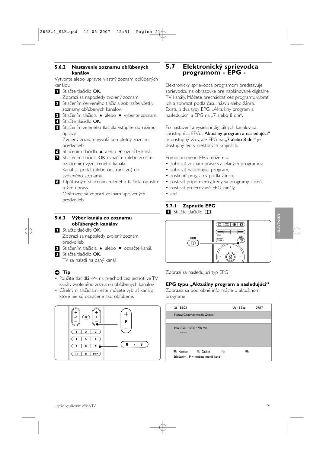 Philips 52PFL7704D manual Elektronický sprievodca programom EPG, Nastavenie zoznamu obľúbených kanálov, Zapnutie EPG 