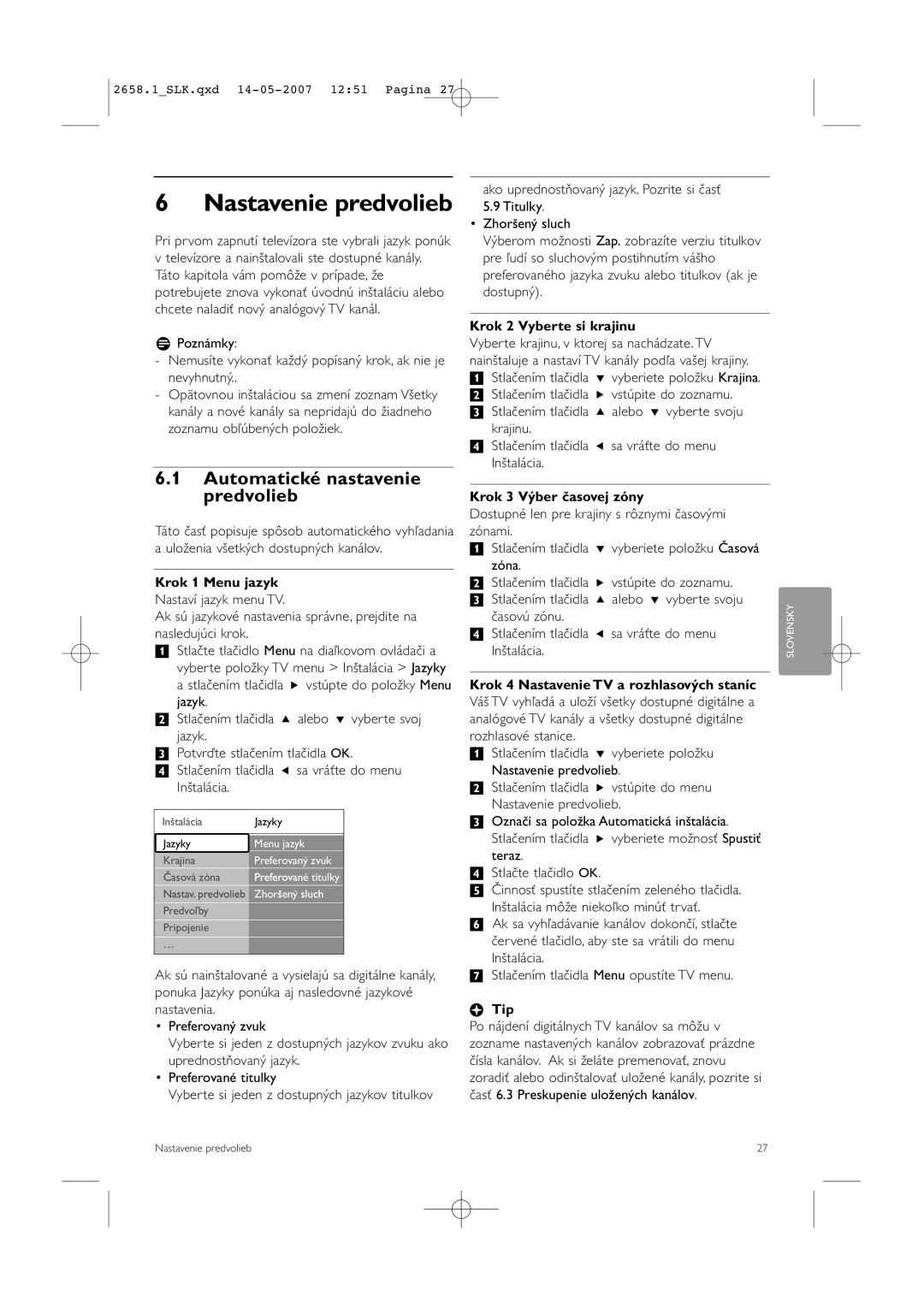 Philips 52PFL7704D manual Nastavenie predvolieb, Automatické nastavenie predvolieb, Krok 2 Vyberte si krajinu 