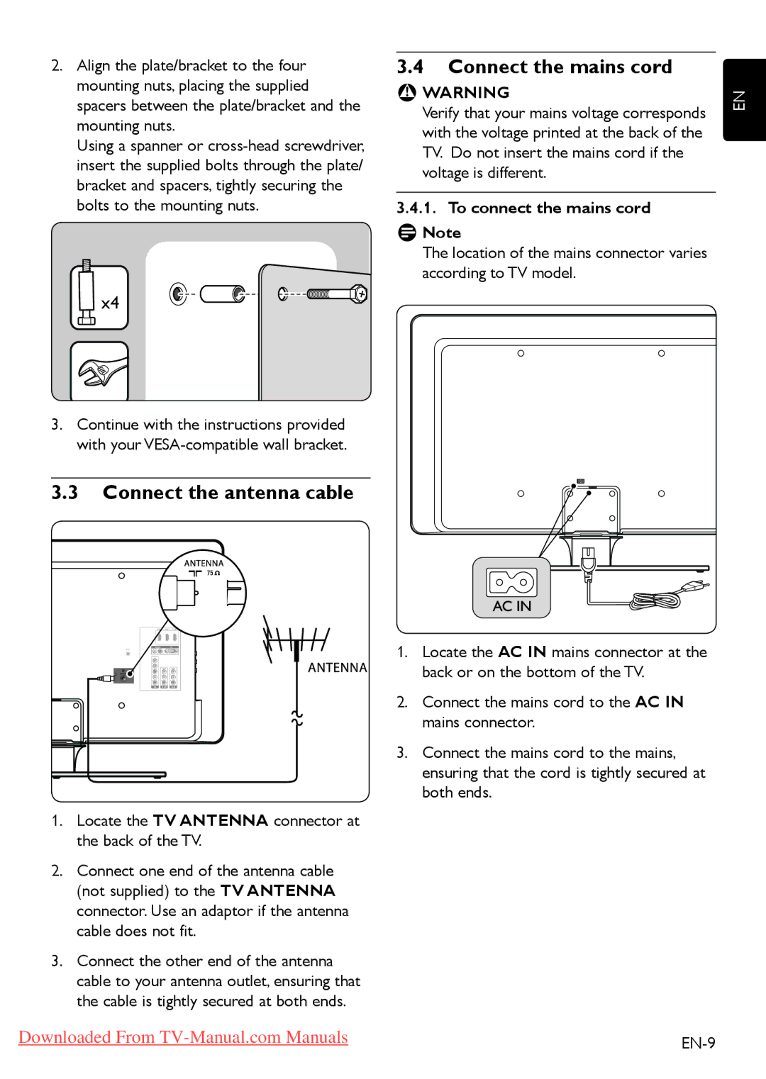 Philips 42PFL7603, 52PFL7803, 52PFL7403 Connect the antenna cable, Connect the mains cord, To connect the mains cord 