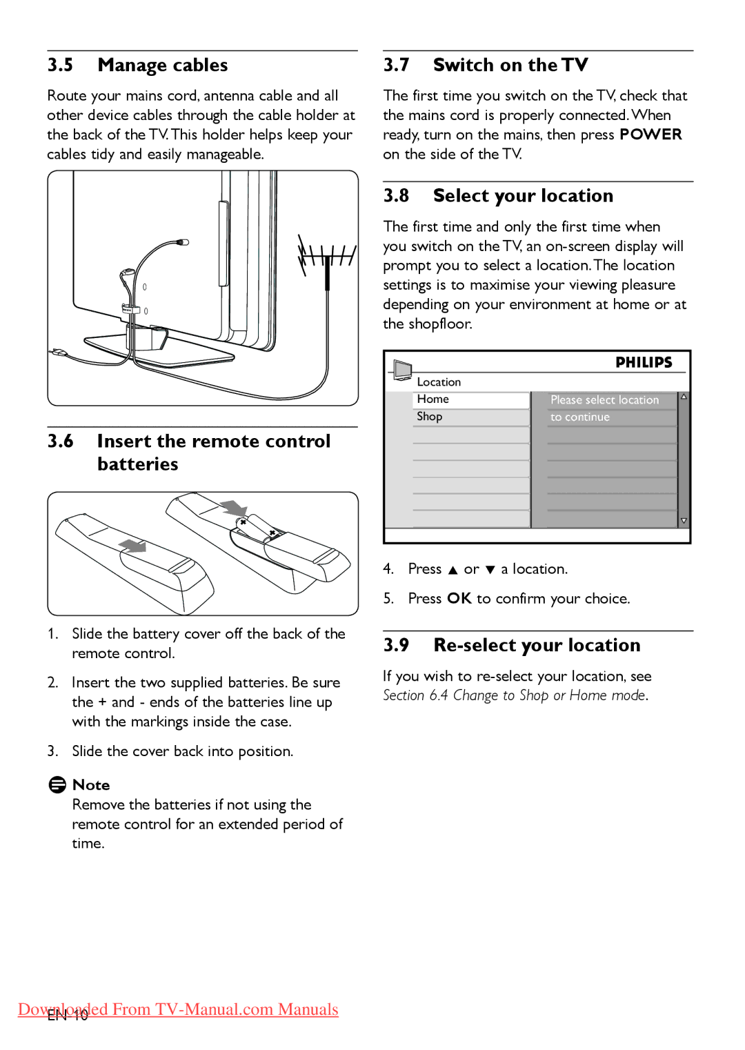 Philips 47PFL5403, 52PFL7803 Manage cables, Switch on the TV, Insert the remote control batteries, Select your location 