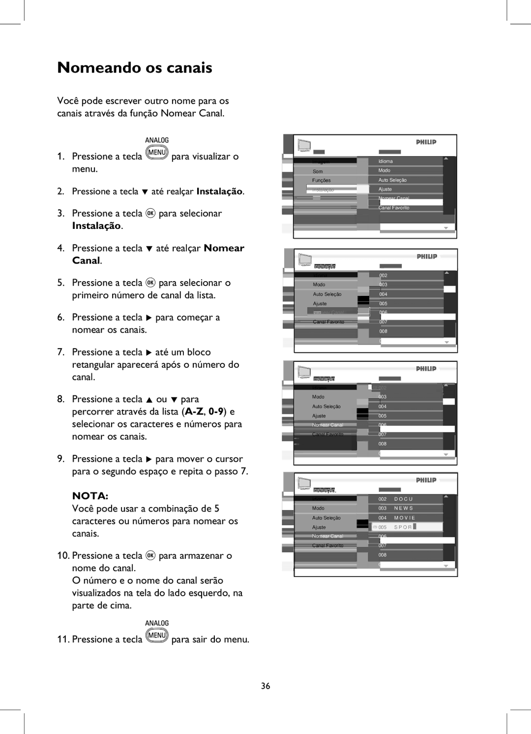 Philips 52PFL7932D manual Nomeando os canais 