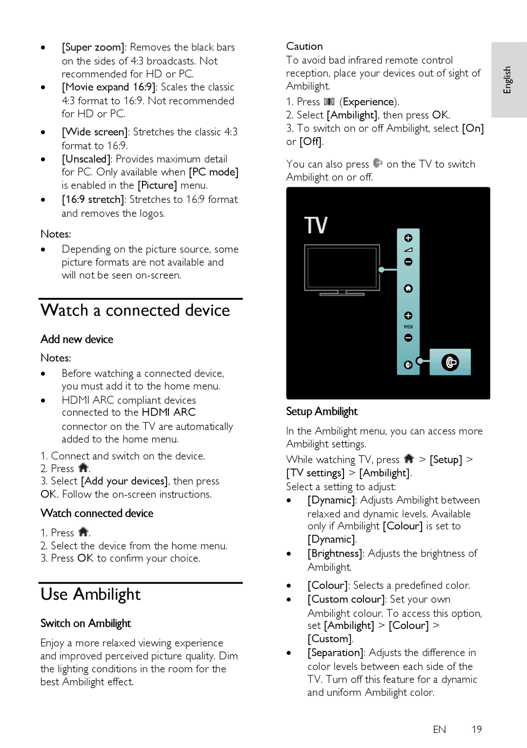 Philips 40PFL8605D, 52PFL8605D, 32PFL5615D, 32PFL6615D, 40PFL5615D, 40PFL6615D Watch a connected device, Use Ambilight 