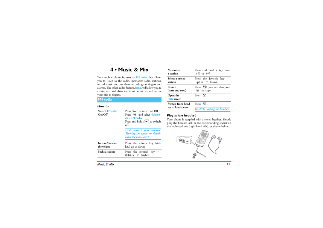 Philips 530 manual Music & Mix, FM radio, How to, Plug in the headset, Vates the vibra alert 