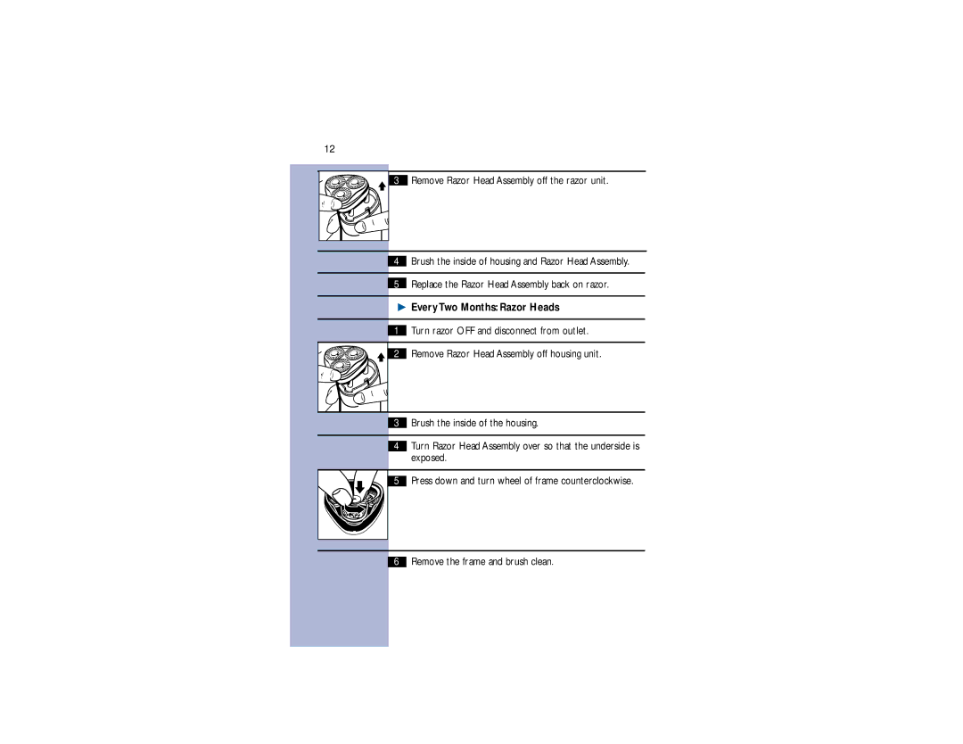 Philips 5426XL manual Remove Razor Head Assembly off the razor unit, Every Two Months Razor Heads 