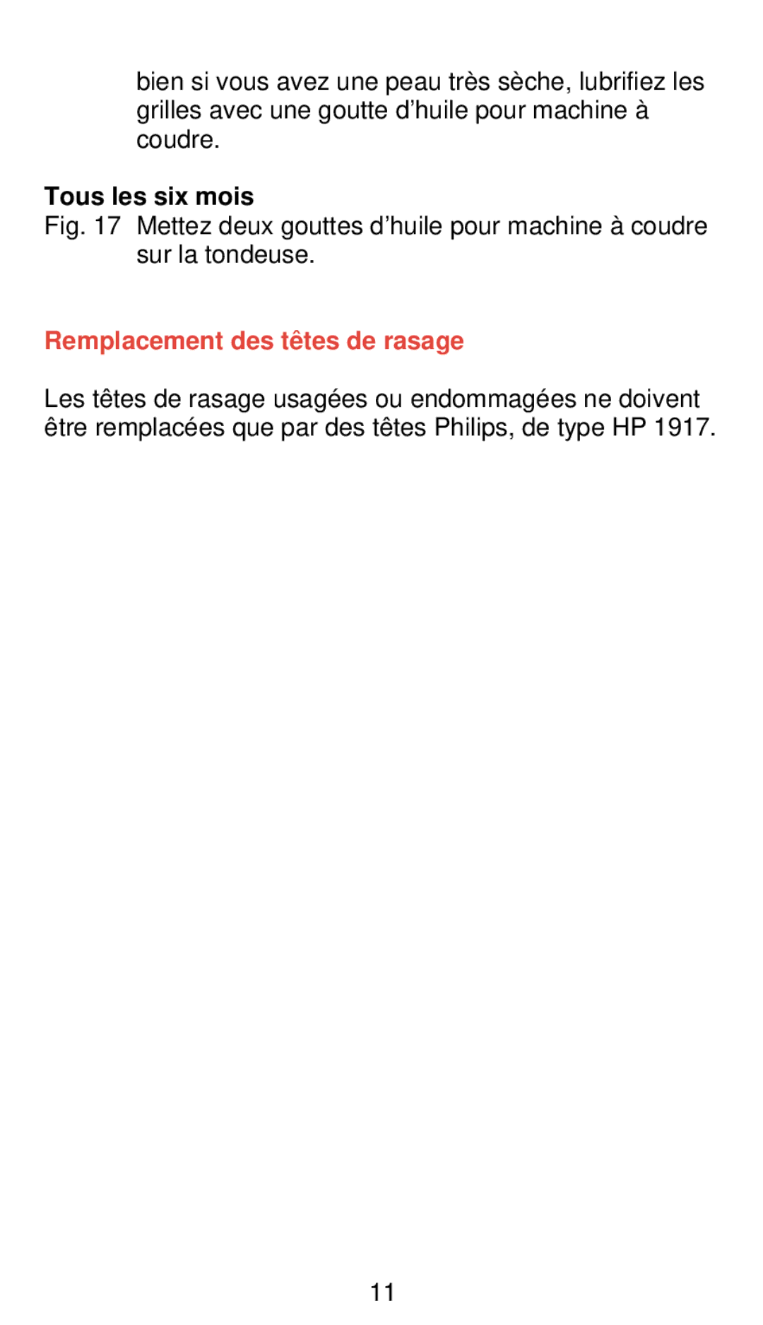 Philips 555, 545 manual Tous les six mois, Remplacement des tê tes de rasage 