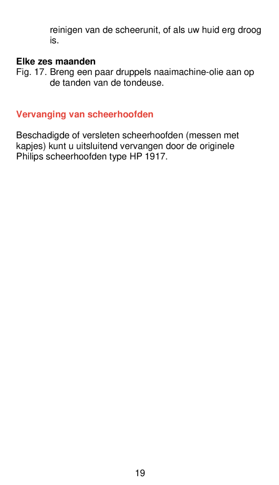 Philips 555, 545 manual Elke zes maanden, Vervanging van scheerhoofden 