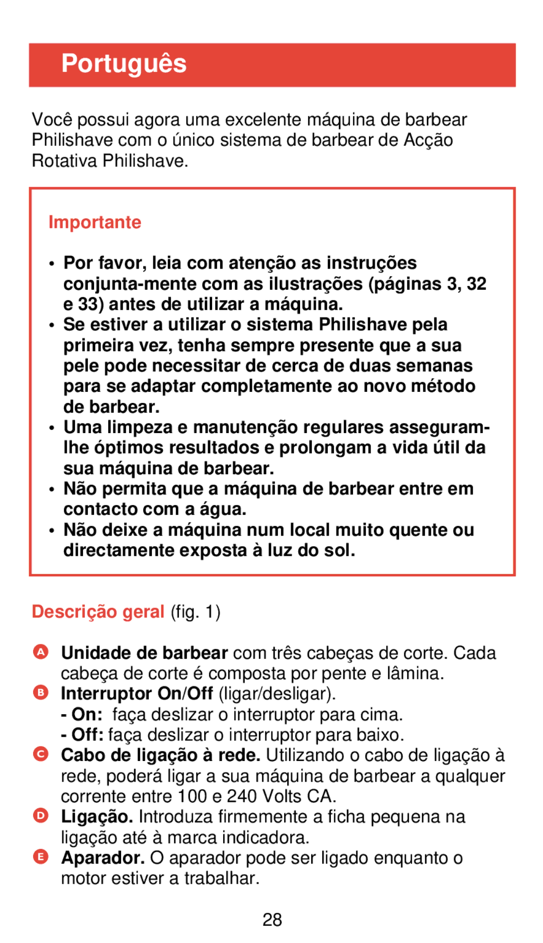 Philips 545, 555 manual Portuguê s, Descriçã o geral fig, Interruptor On/Off ligar/desligar 