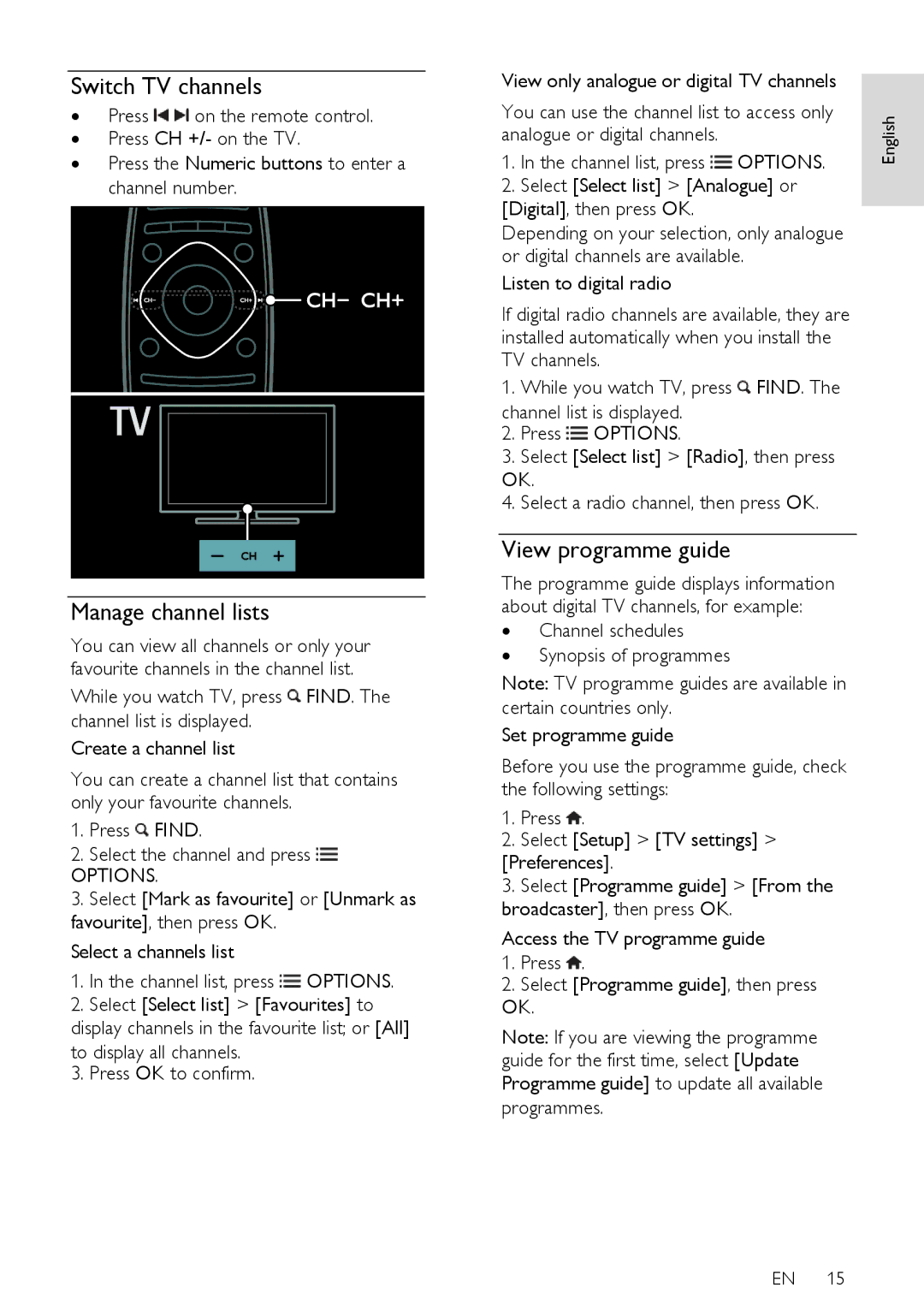 Philips 55PFL66X6T Switch TV channels, Manage channel lists, View programme guide, Press Find Select the channel and press 