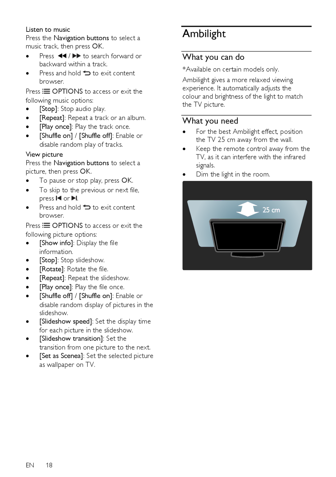 Philips 46PFL66X6K, 55PFL66X6T, 40PFL66X6H, 55PFL66X6K, 46PFL66X6T Ambilight, What you can do, What you need, Listen to music 