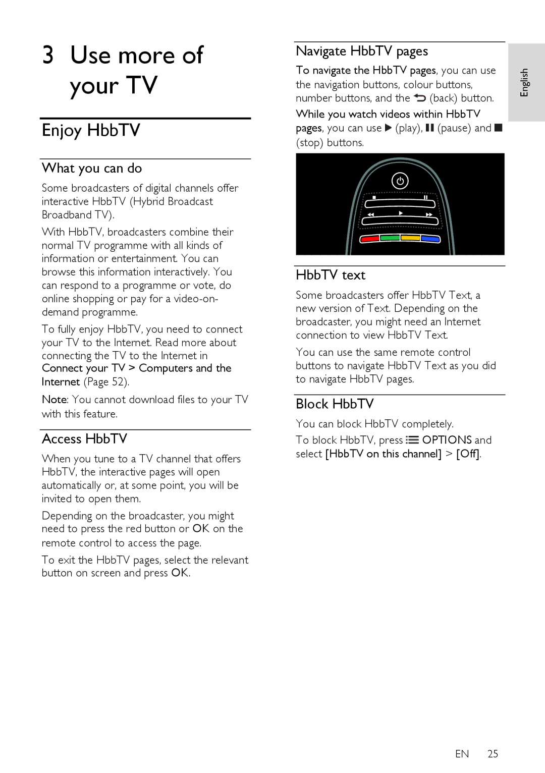 Philips 32PFL66X6K, 55PFL66X6T, 40PFL66X6H Enjoy HbbTV, Access HbbTV, Navigate HbbTV pages, HbbTV text, Block HbbTV 