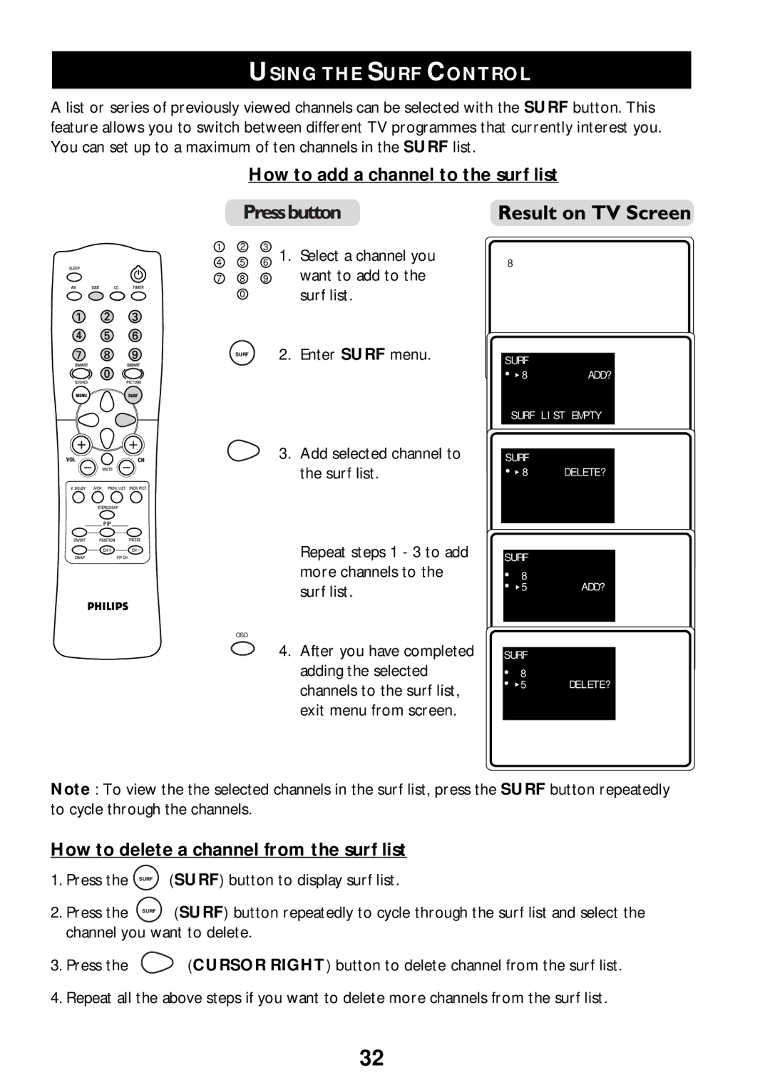 Philips 55PP925 Using the Surf Control, How to add a channel to the surf list, How to delete a channel from the surf list 