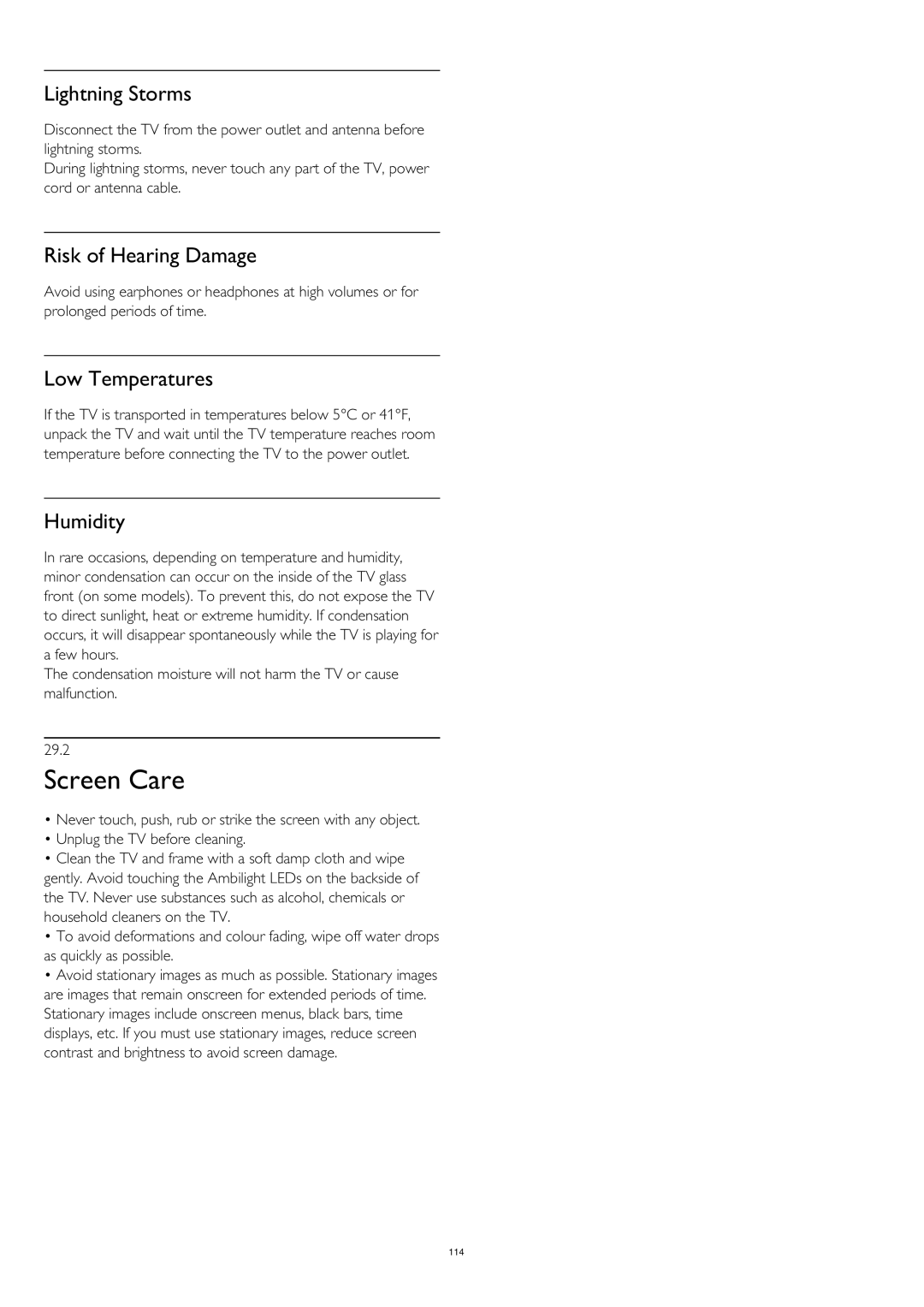 Philips 55PUS8809 user manual Screen Care, Lightning Storms, Risk of Hearing Damage, Low Temperatures, Humidity 