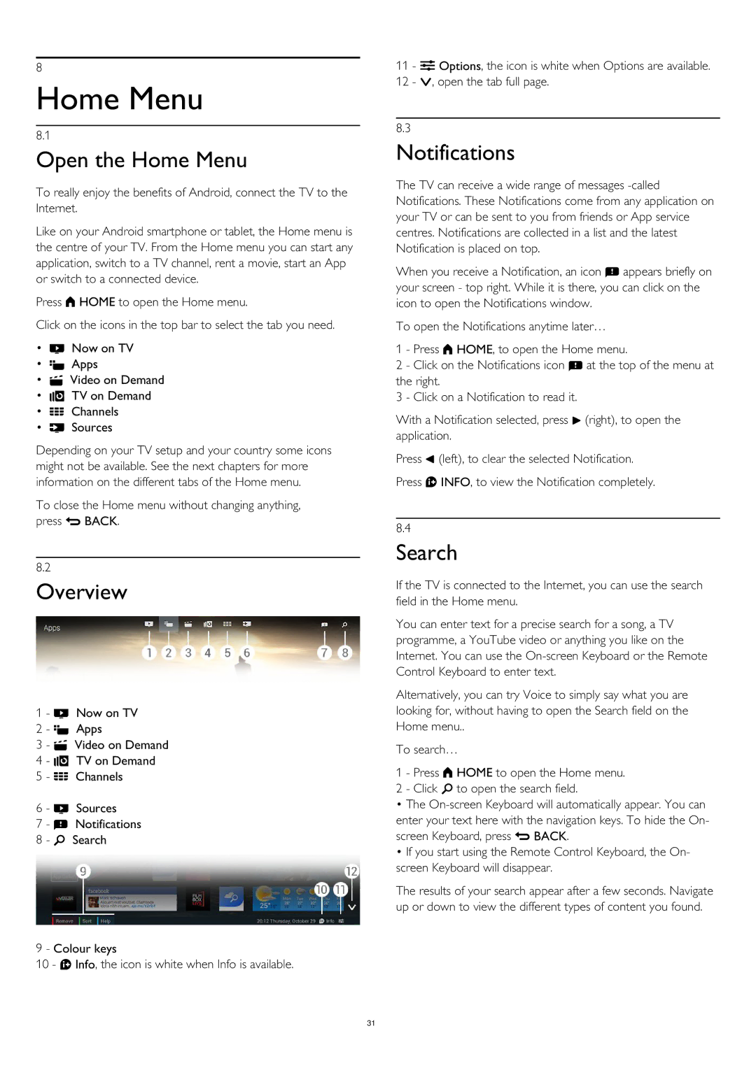 Philips 55PUS8809 user manual Open the Home Menu, Overview, Notifications, Search 