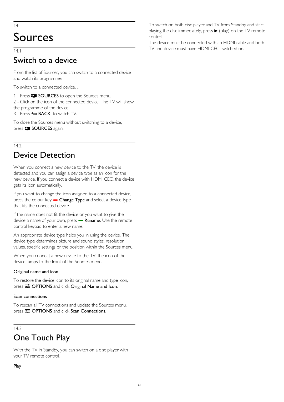 Philips 55PUS8809 user manual Sources, Switch to a device, Device Detection, One Touch Play, 14.1 