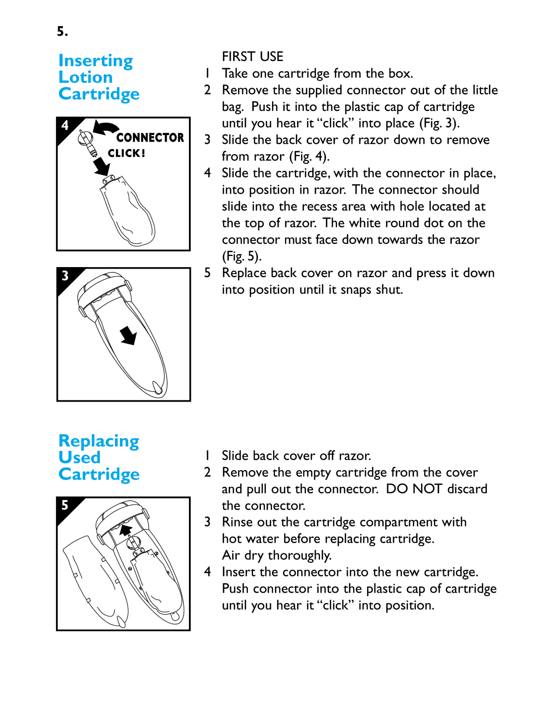 Philips 5616X manual Inserting Lotion Cartridge, Replacing Used Cartridge, Take one cartridge from the box 