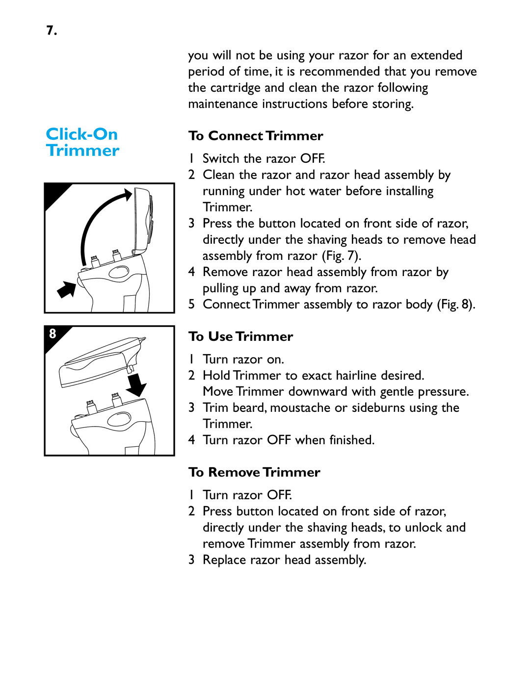 Philips 5616X manual Click-On Trimmer, To Connect Trimmer, To Use Trimmer, To Remove Trimmer 