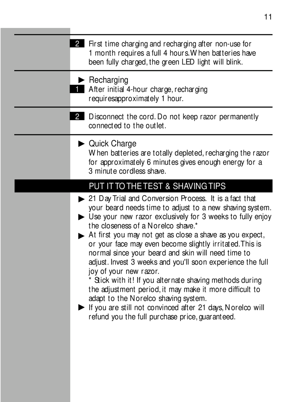 Philips 5817, 5810XL, 5818, 5814 manual Recharging, Quick Charge, PUT IT to the Test & Shaving Tips 