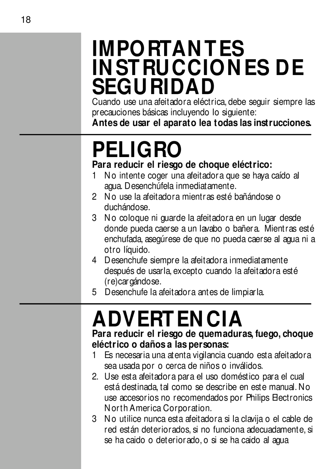 Philips 5814, 5810XL Para reducir el riesgo de choque eléctrico, No use la afeitadora mientras esté bañándose o duchándose 