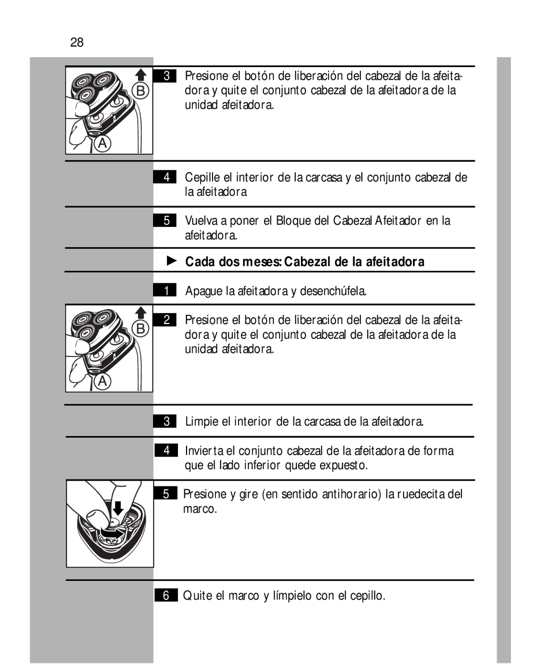 Philips 5864, 5863, 5862, 5861XL manual Unidad afeitadora, La afeitadora, Afeitadora, Cada dos meses Cabezal de la afeitadora 
