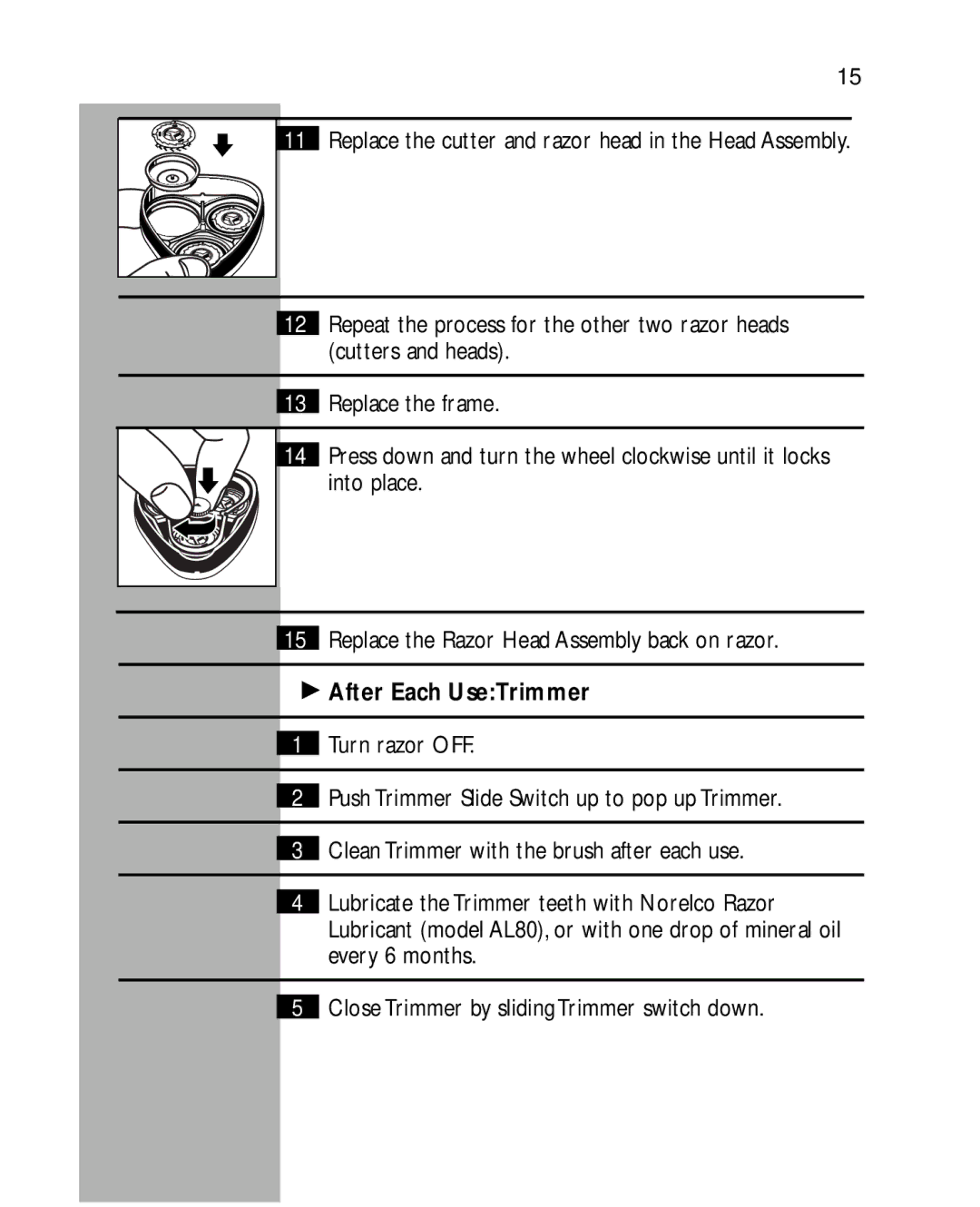 Philips 5864, 5863, 5862, 5867, 5861XL manual After Each UseTrimmer 