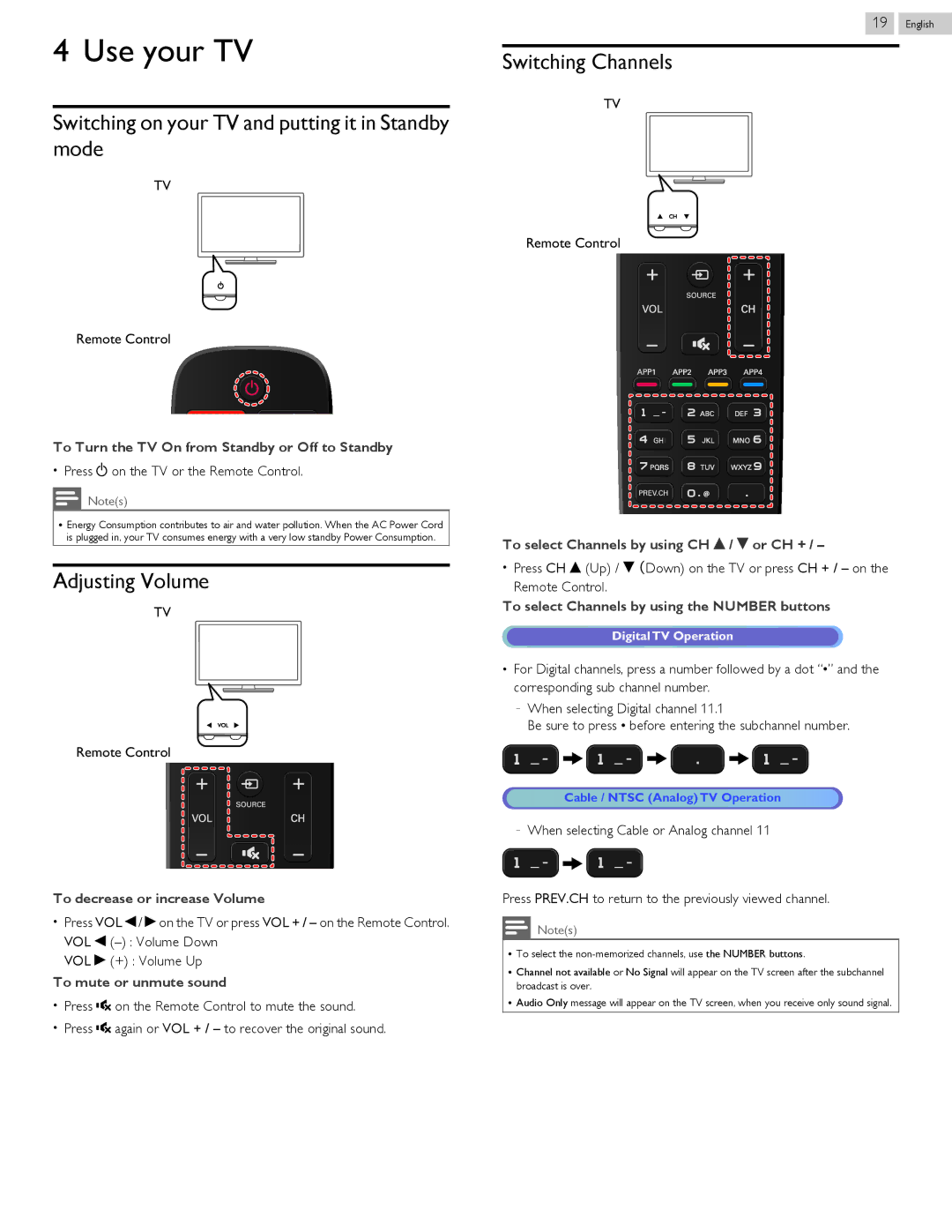 Philips 58PFL4909 Use your TV, Switching on your TV and putting it in Standby mode, Adjusting Volume, Switching Channels 