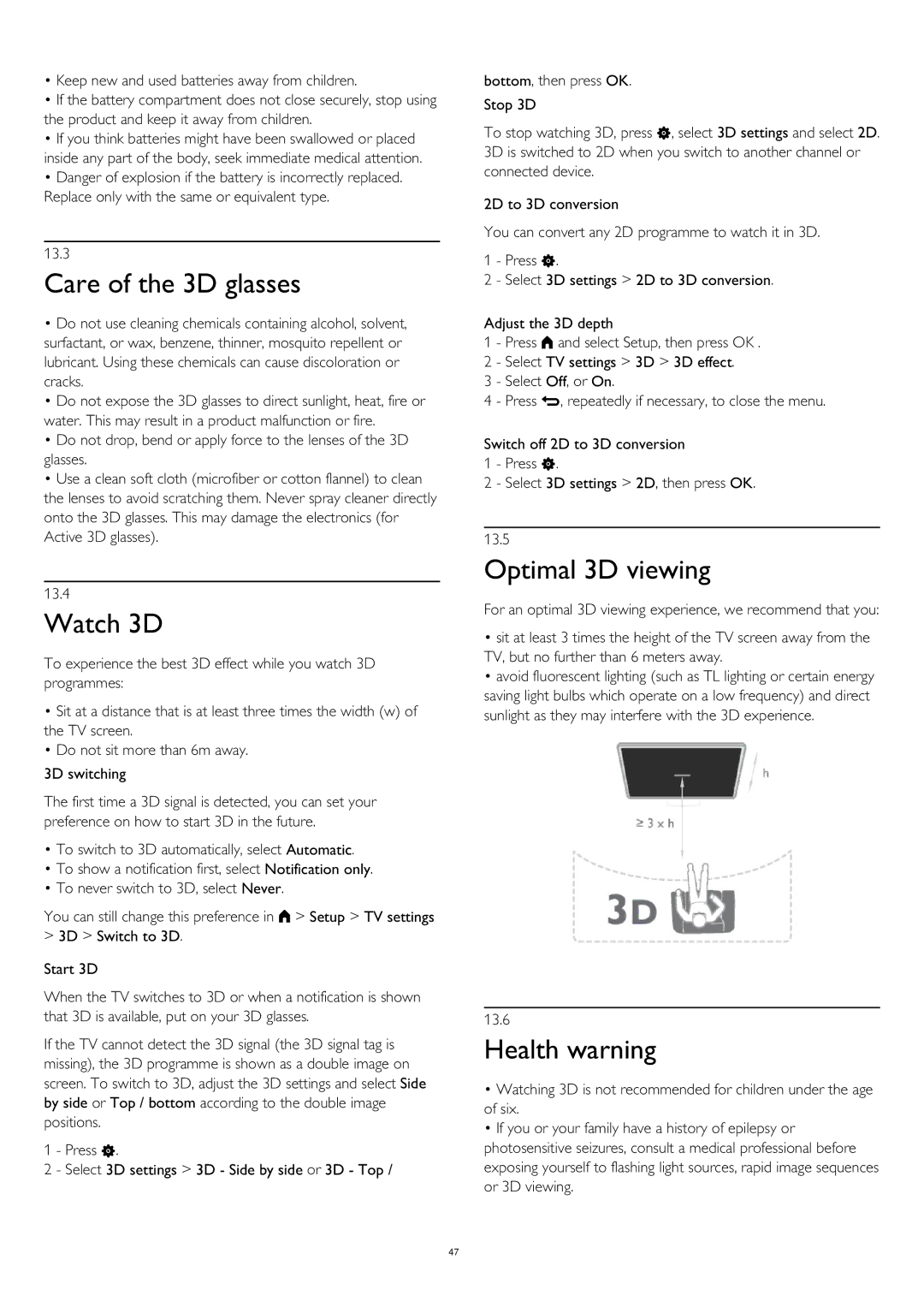 Philips 50PUS6809, 58PUK6809, 58PUS6809, 50PUK6809 Care of the 3D glasses, Watch 3D, Optimal 3D viewing, Health warning 