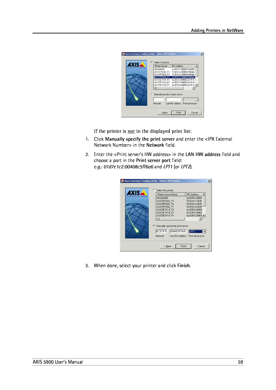 Philips 5900 user manual e.g. 01d7e1c200408c5ff6a6 and LPT1 or LPT2 