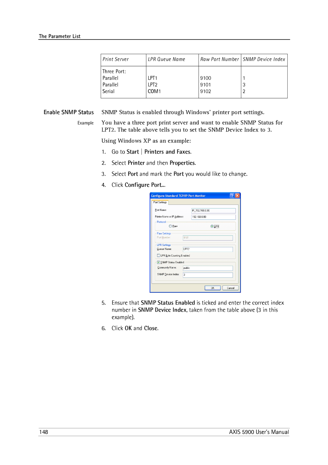 Philips 5900 Using Windows XP as an example, Select Port and mark the Port you would like to change, Click Configure Port 