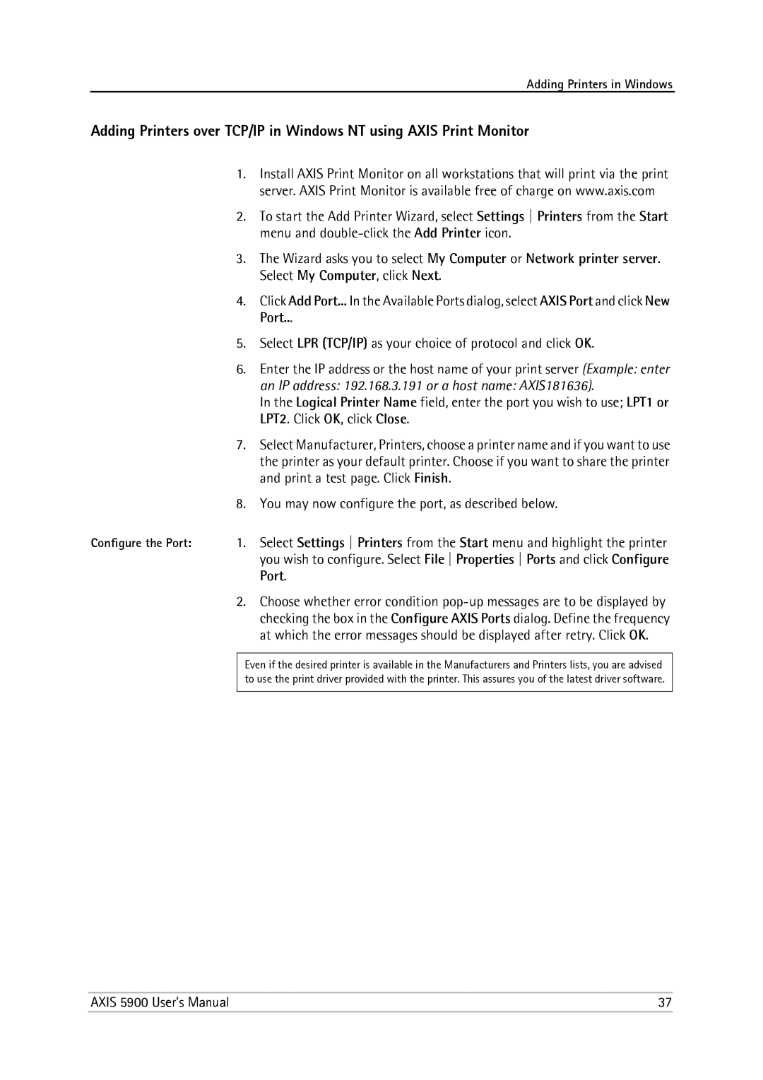 Philips 5900 user manual An IP address 192.168.3.191 or a host name AXIS181636 