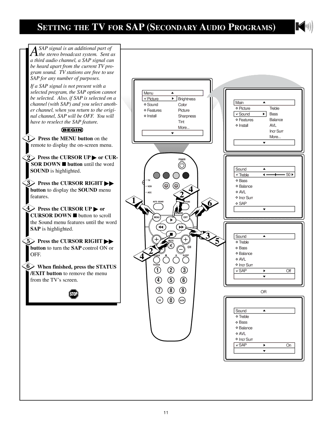 Philips 6 manual Setting the TV for SAP Secondary Audio Programs, Nal channel, SAP will be OFF. You will 