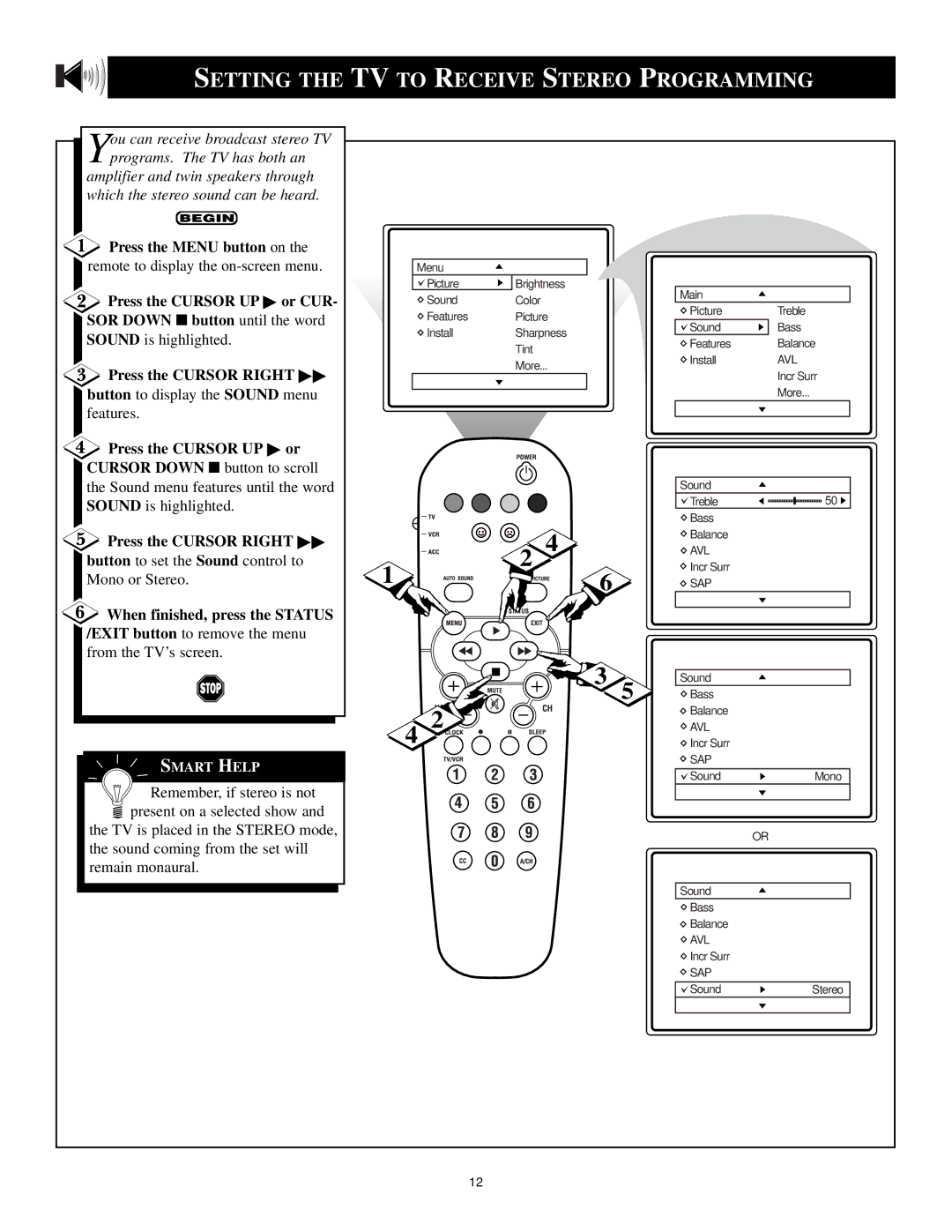 Philips 6 manual Setting the TV to Receive Stereo Programming, Press the Cursor UP Or CUR 