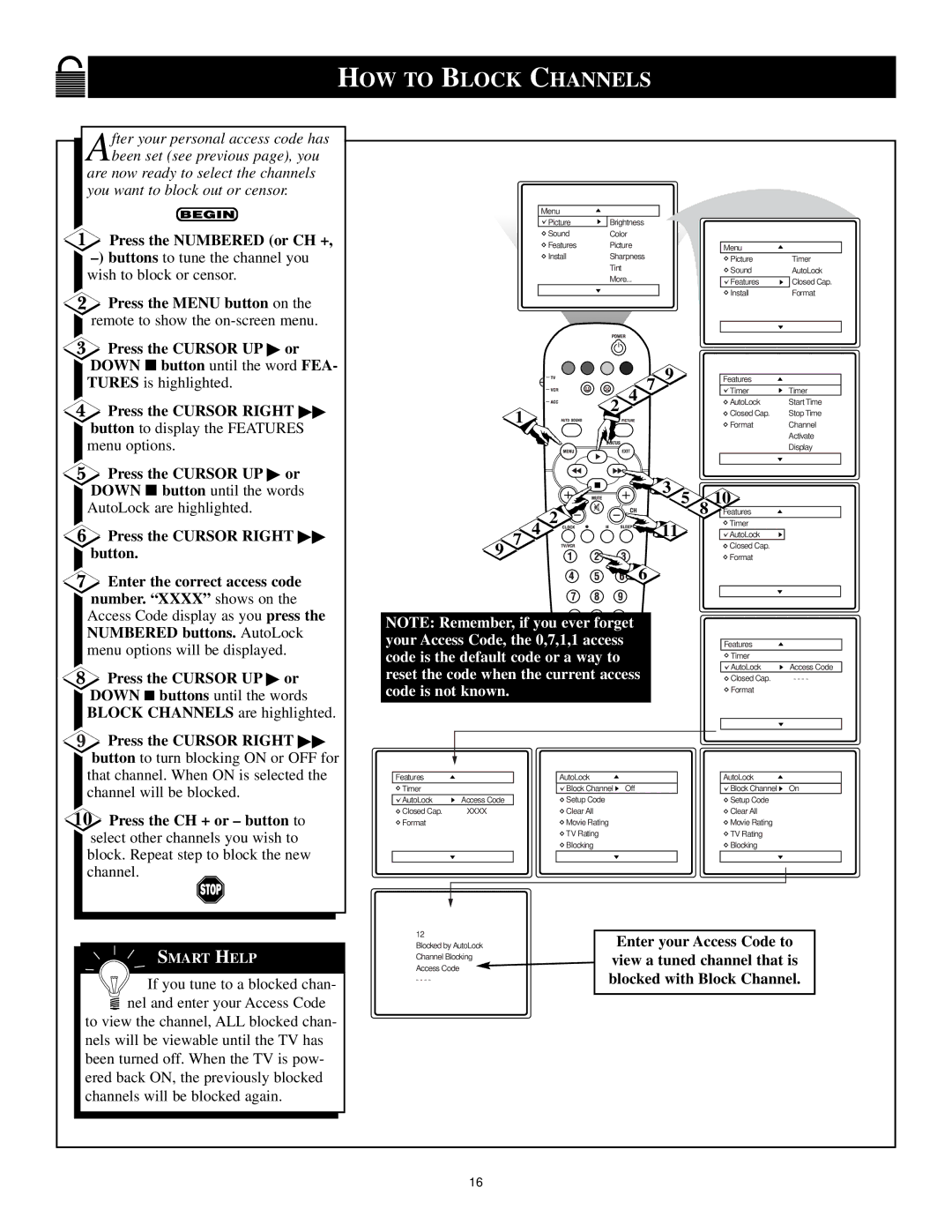 Philips 6 manual HOW to Block Channels, Enter your Access Code to, View a tuned channel that is, Blocked with Block Channel 