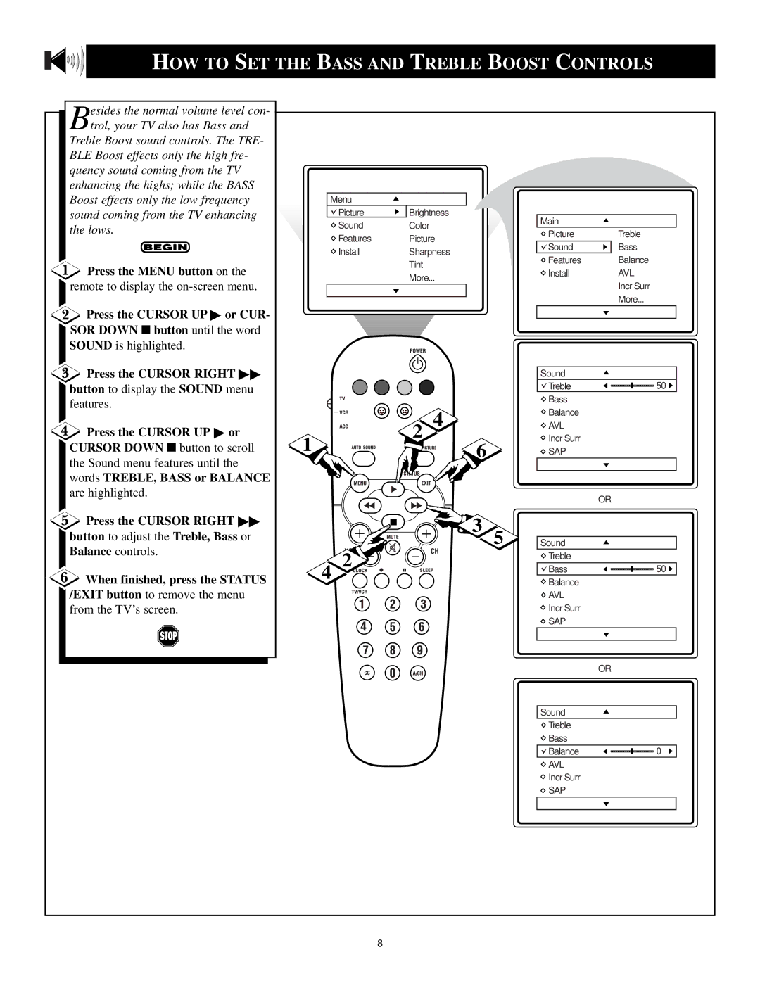 Philips 6 manual HOW to SET the Bass and Treble Boost Controls, Press the Cursor UP Or CUR SOR Down button until the word 