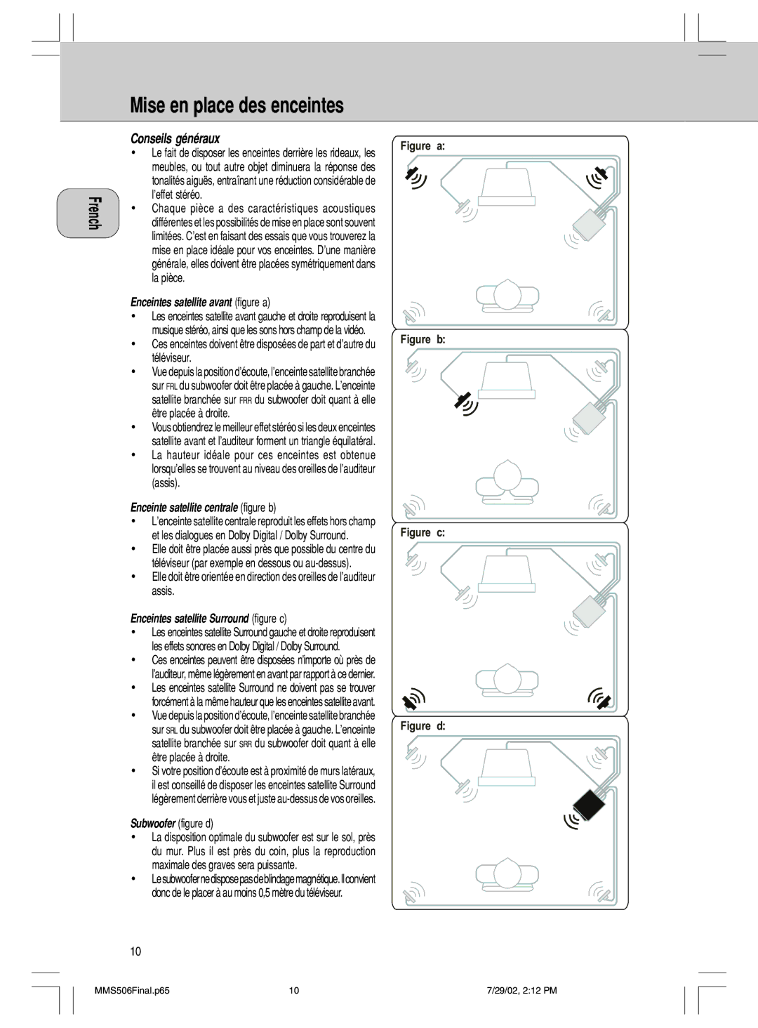 Philips 600/MMS 506 manual Mise en place des enceintes, Conseils généraux 