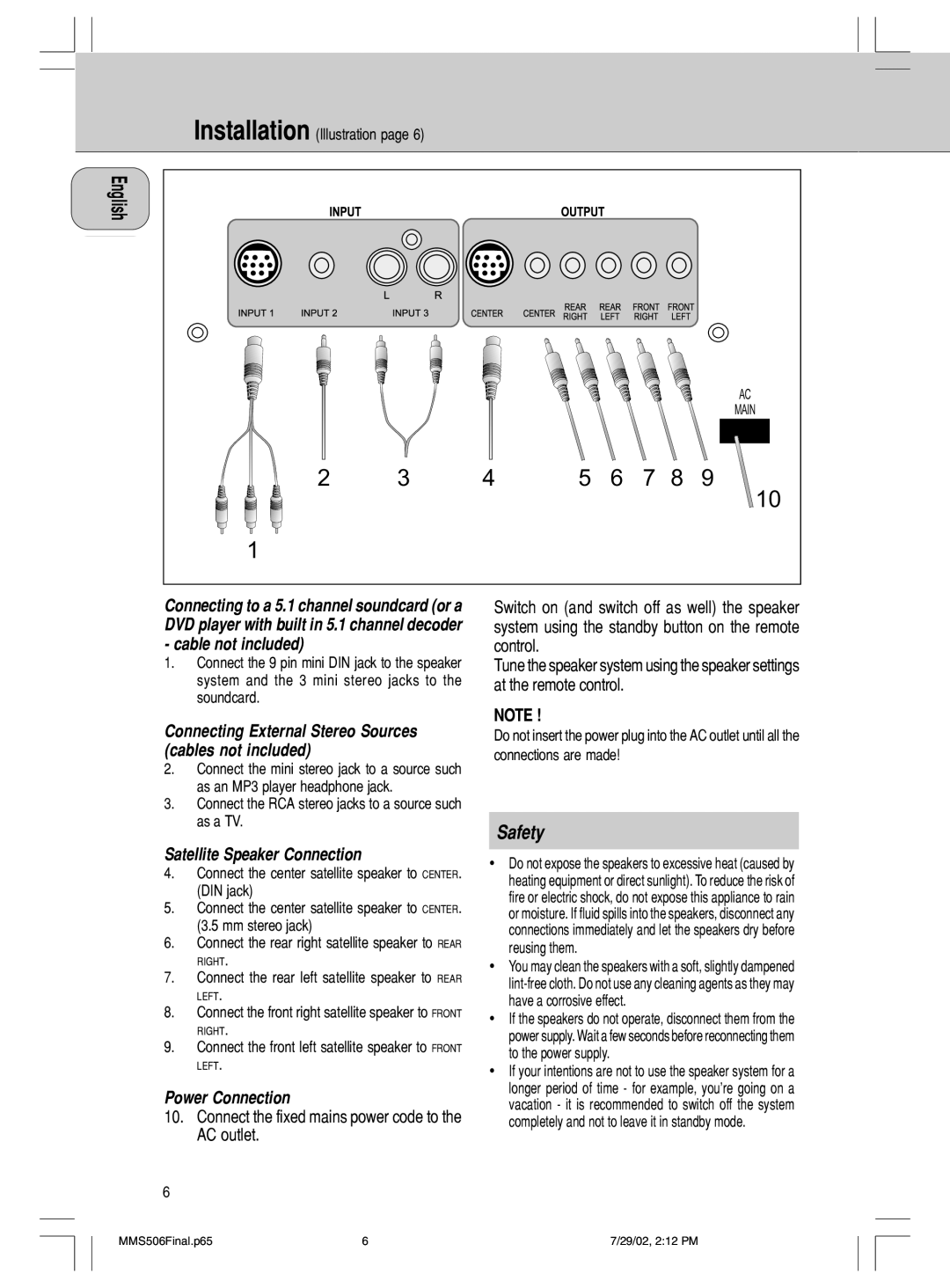 Philips 600/MMS 506 manual Safety, Connecting External Stereo Sources cables not included, Satellite Speaker Connection 