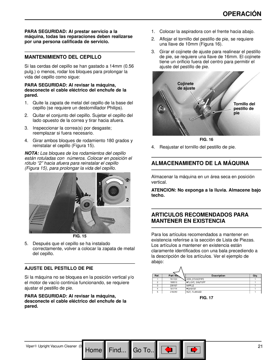 Philips 608669 Almacenamiento DE LA Máquina, Articulos Recomendados Para Mantener EN Existencia, Mantenimiento DEL Cepillo 