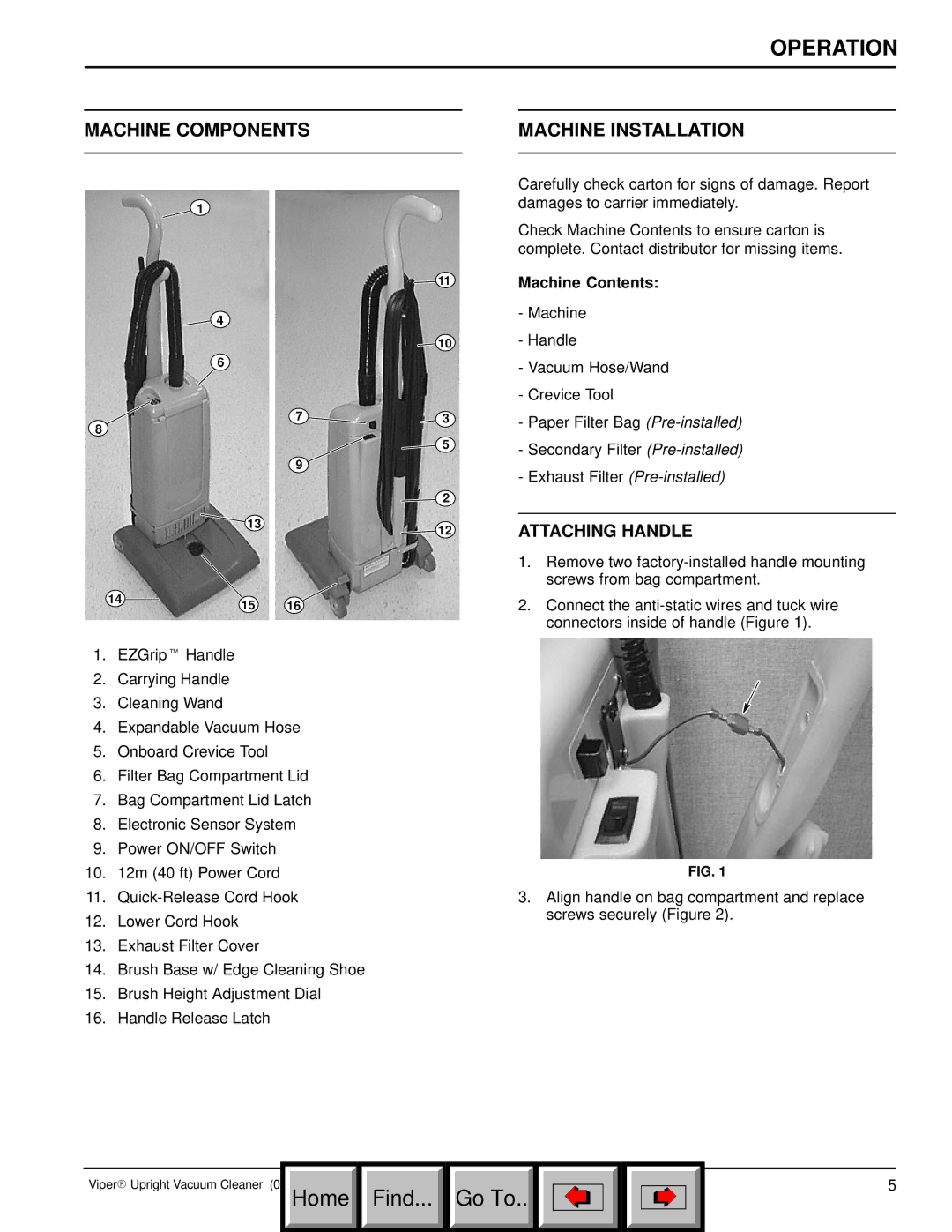 Philips 608669 manual Machine Components Machine Installation, Machine Contents 