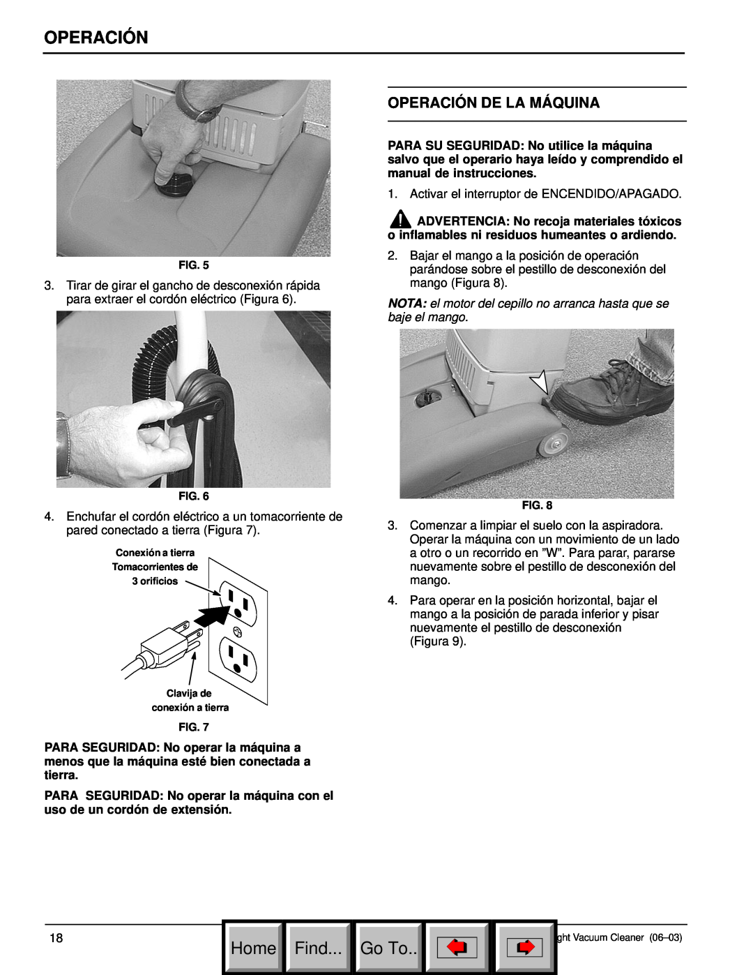 Philips 608669 manual Operación De La Máquina, Home Find, Go To 