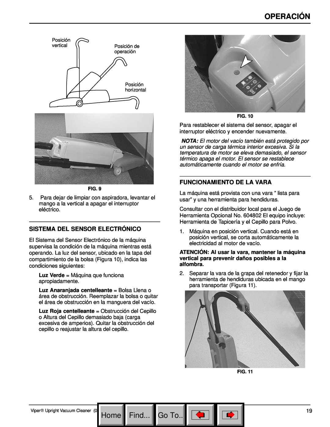 Philips 608669 manual Sistema Del Sensor Electrónico, Funcionamiento De La Vara, Operación, Home Find, Go To 